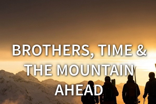Brothers Time Presentation